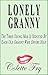Lonely Granny: The Timid Yo...