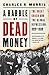A Rabble of Dead Money: The Great Crash and the Global Depression: 1929–1939