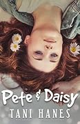 Pete & Daisy