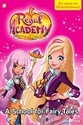 Regal Academy #1: A School for Fairy Tales