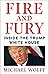Fire and Fury: Inside the T...
