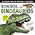 Sonidos de dinosaurios