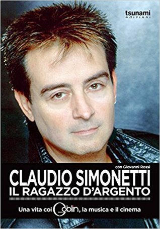 Claudio Simonetti Il Ragazzo d'Argento (Paperback)
