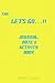 Let's Go Journal, Note & Activity Book by Michael J. Russell