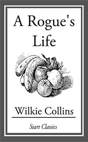 A Rogue's Life