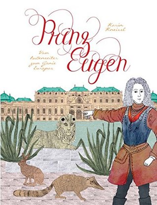 Prinz Eugen Vom Außenseiter zum Genie Europas