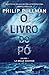 O Livro do Pó - La Belle Sauvage (The Book of Dust, #1)