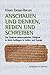 Anschauen und Denken, Reden und Schreiben: Zur Struktur philosophischer Tätigkeit in ihren Anfängen in Indien und Europa