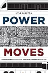 Power Moves: Tran...