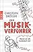 Der Musikverführer: Warum w...