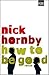 How to be Good