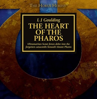 The Heart of the Pharos (The Horus Heresy #Audio Drama)