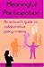 Meaningful Participation: An Activist's Guide to Collaborative Policy-Making
