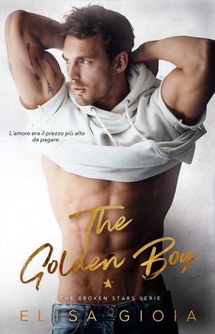 The Golden Boy (The Broken Stars #1)