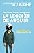 La Leccion de August
