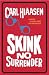 Skink No Surrender by Carl Hiaasen Skink No Surrender by Carl Hiaasen