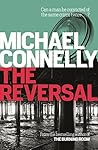 The Reversal by Michael    Connelly