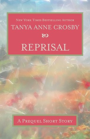 Reprisal (A Prequel Short Story to Redemption Song)