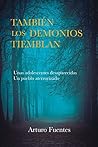 También los demon...