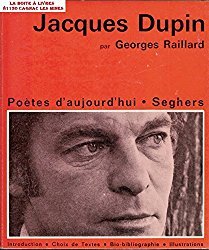 Poètes d'aujourd'hui : Jacques Dupin