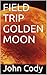 FIELD TRIP GOLDEN MOON (SCI...