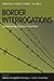 Border Interrogations: Ques...