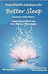 HeartMath Solution for Better Sleep: Integrating emWave and Inner Balance Technologies HeartMath Solution for Better Sleep: Integrating emWave and Inner Balance Technologies