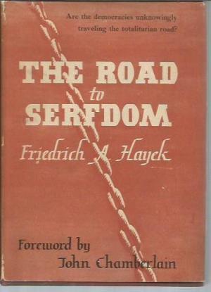 The Road to Serfdom