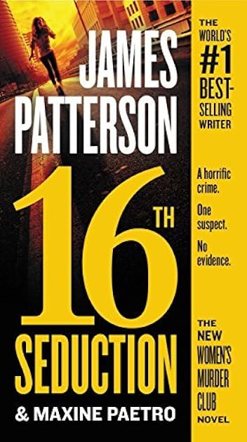 16th Seduction (Women's Murder Club #16)