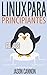 Linux para principiantes (Portuguese Edition)