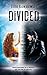 Divided (Enlightened #2)