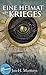 Eine Heimat des Krieges by Jan-H. Martens