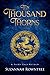 Ten Thousand Thorns (A Fair...