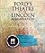 Ford's Theatre and the Lincoln Assassination