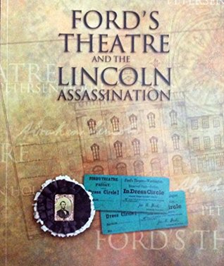 Ford's Theatre and the Lincoln Assassination (Paperback)