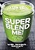 Super Blend Me! by Jason Vale