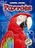 Parrots (Animal Safari)