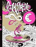 Lockgroove Comix - L'intégrale.
