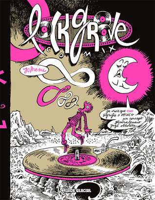 Lockgroove Comix - L'intégrale.