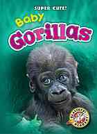 Baby Gorillas (Hardcover)