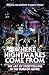 Where Nightmares Come From: The Art of Storytelling in the Horror Genre