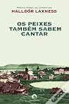 Os Peixes Também ...