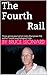 The Fourth Rail: Three gonz...