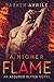 A Higher Flame (Assured Elites, #2)
