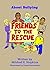 Friends To The Rescue: Abou...
