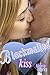 Blackmailed Kisses