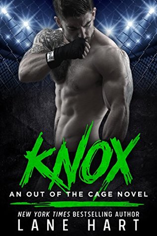 Knox (Out of the Cage #3)
