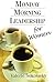 Monday Morning Leadership for Women by Valerie Sokolosky