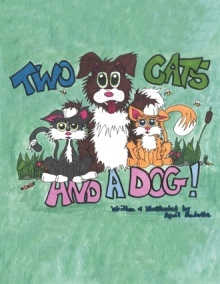 Two Cats and a Dog