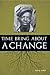 Time Bring About a Change by Tony Carr